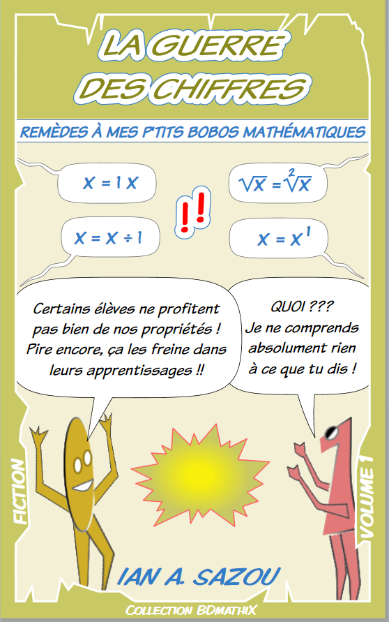 Particularit&eacute;s des chiffres z&eacute;ro et un. 